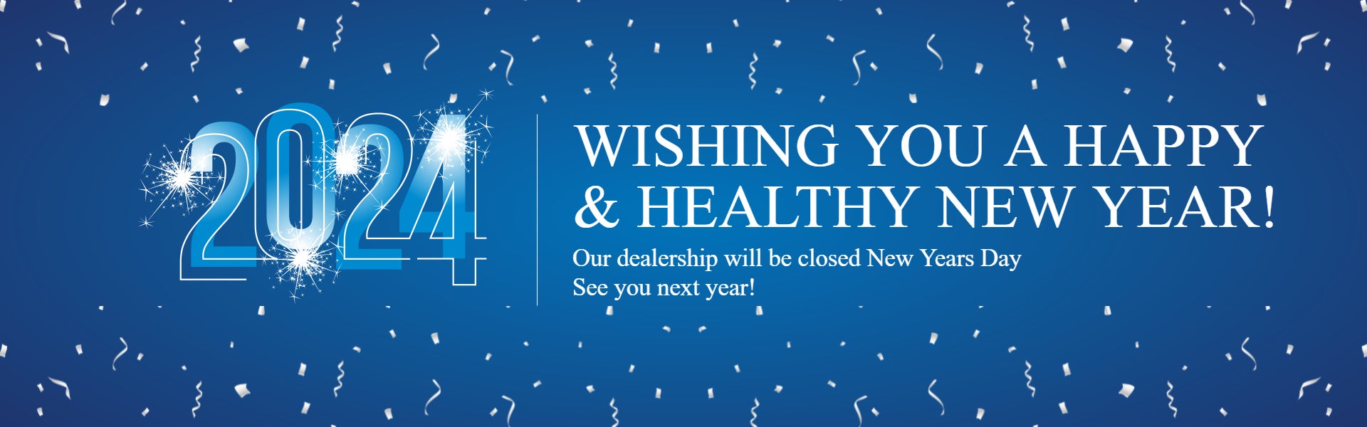 Closed New Years Day 